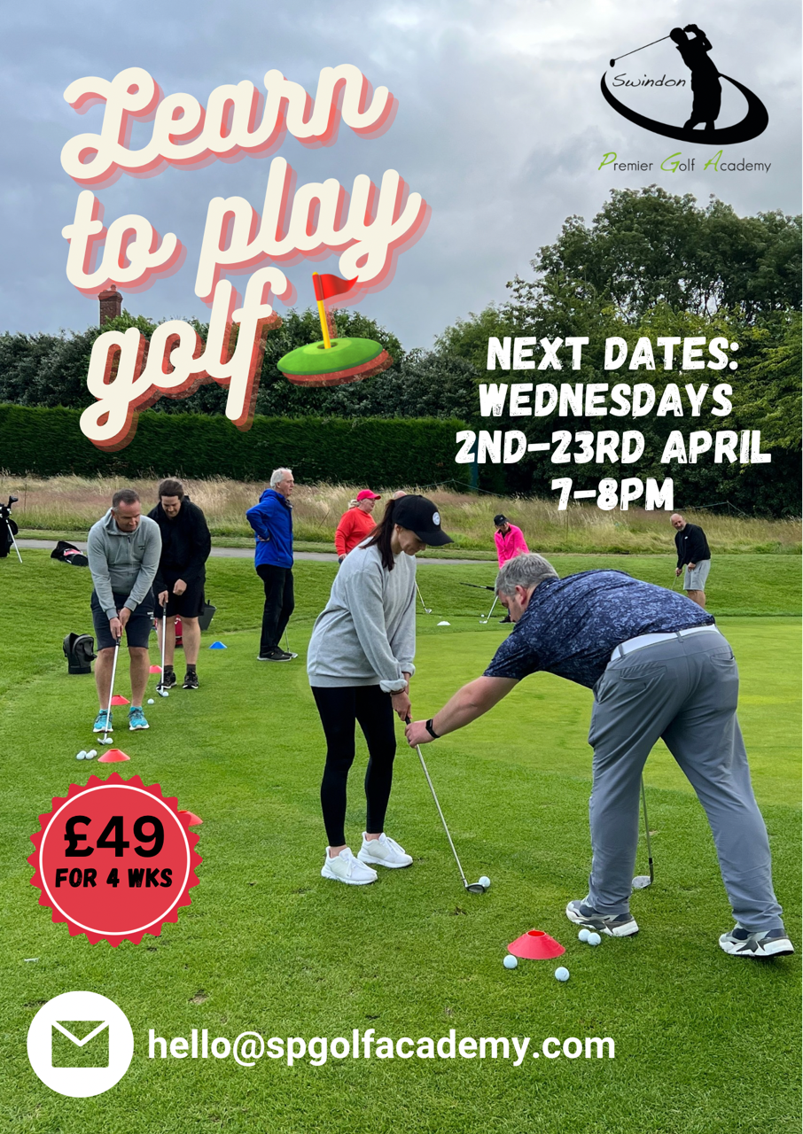 LEARN TO PLAY GOLF STARTER CLASS “NEW APRIL START DATE”